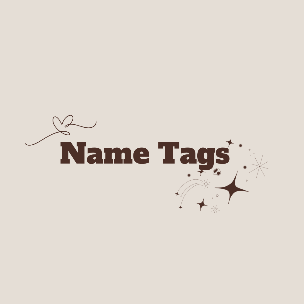 Name Tags